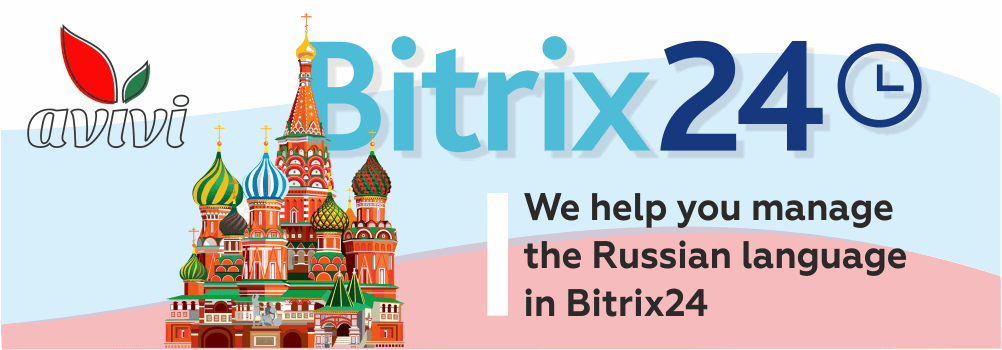 We help you manage the Russian language in Bitrix24